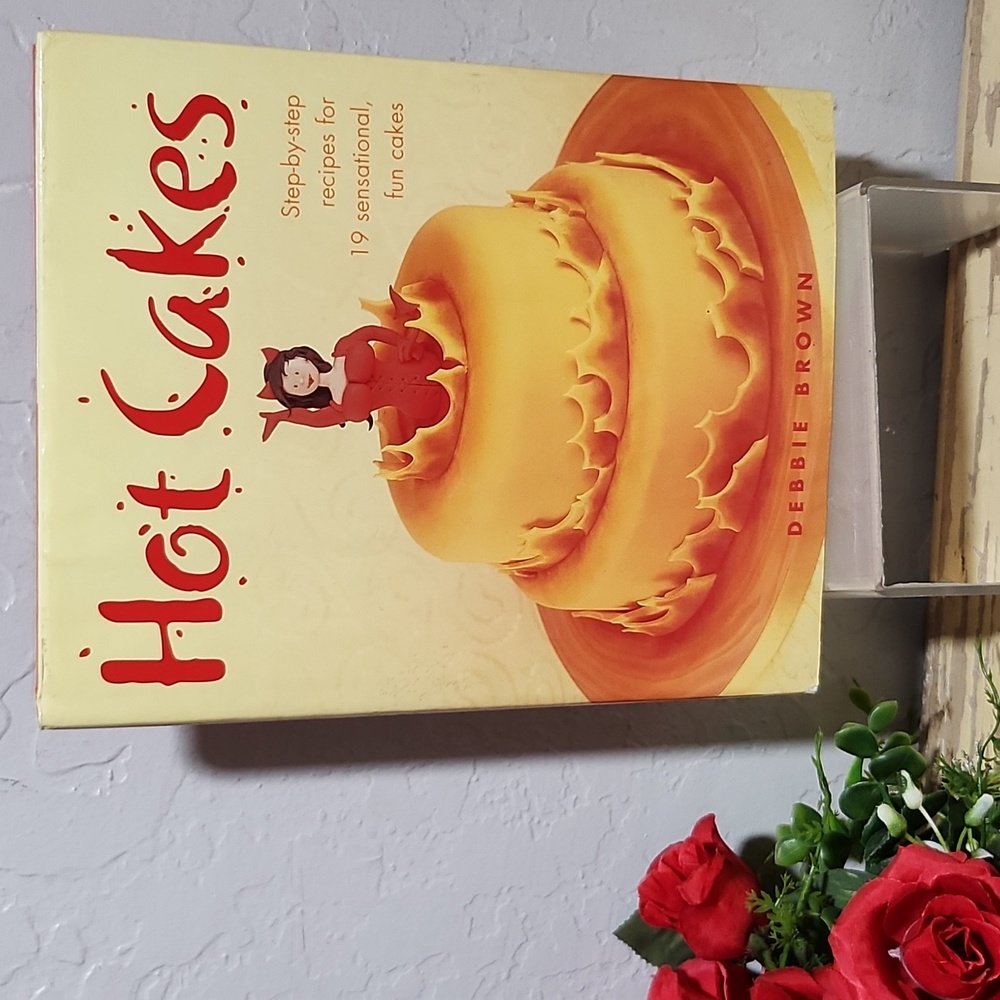 HOT CAKES Step by Step Recipes For 19 Sendational Fun Adult Cakes  Hardc…